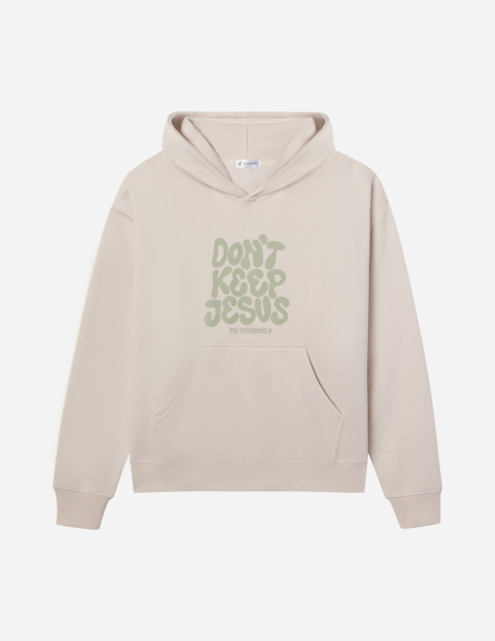 Elevated Faith Don't Keep Jesus to Yourself Unisex Hoodie