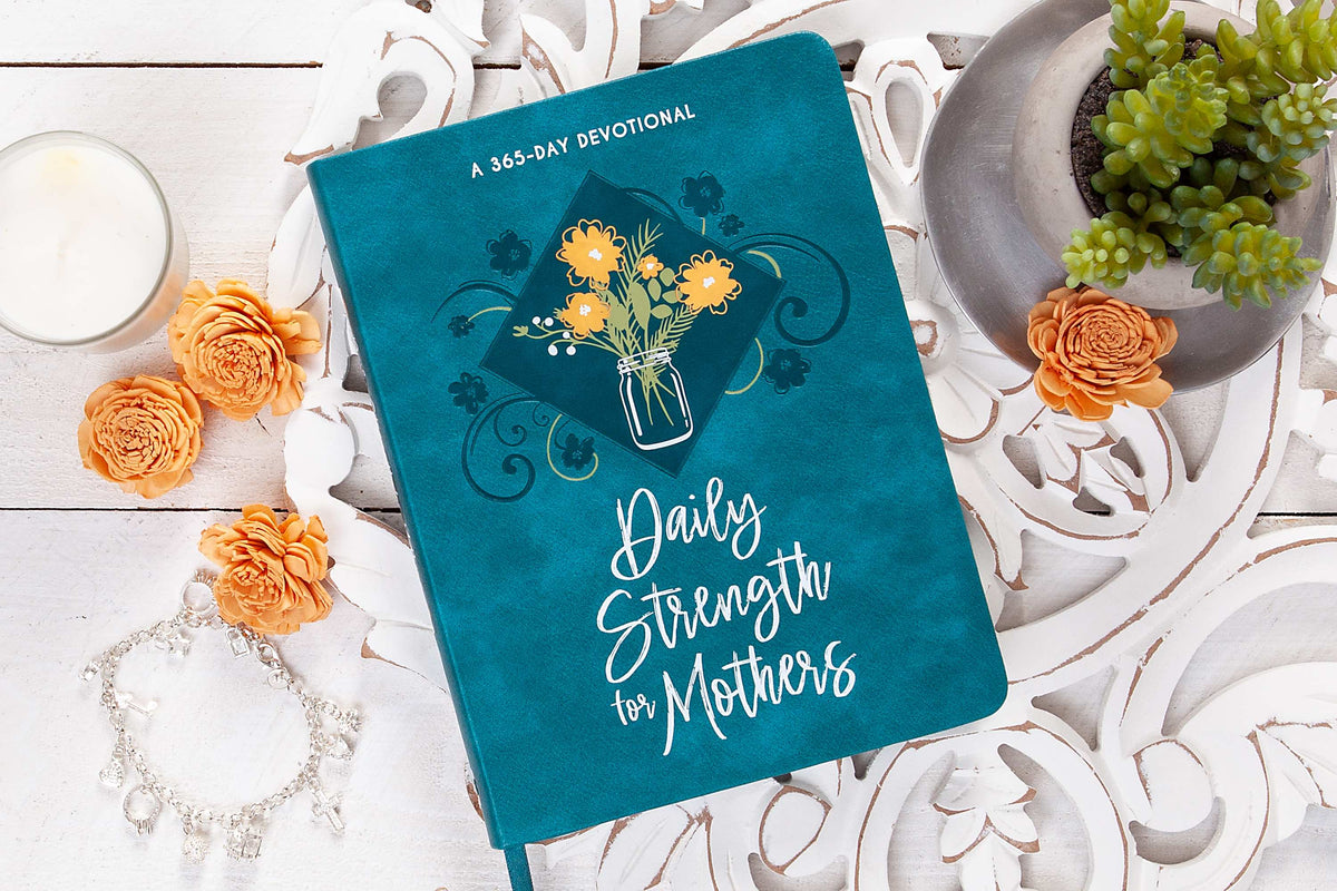 Daily Strength for Mothers