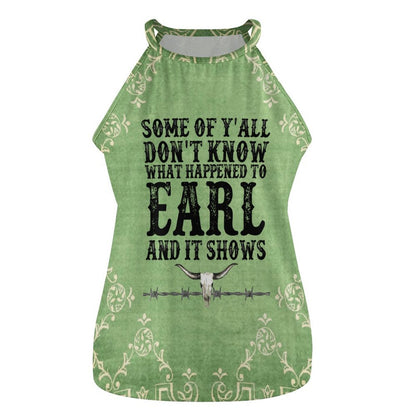Baha Ranch What Happened to Earl Women's Tank Top