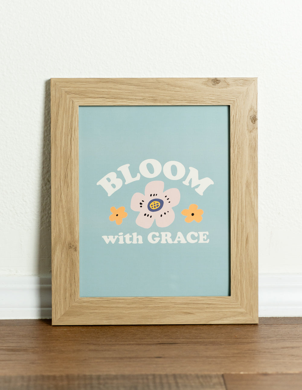 Elevated Faith Bloom With Grace Print