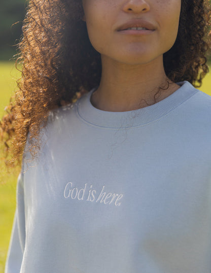 Elevated Faith God Is Here Unisex Crewneck