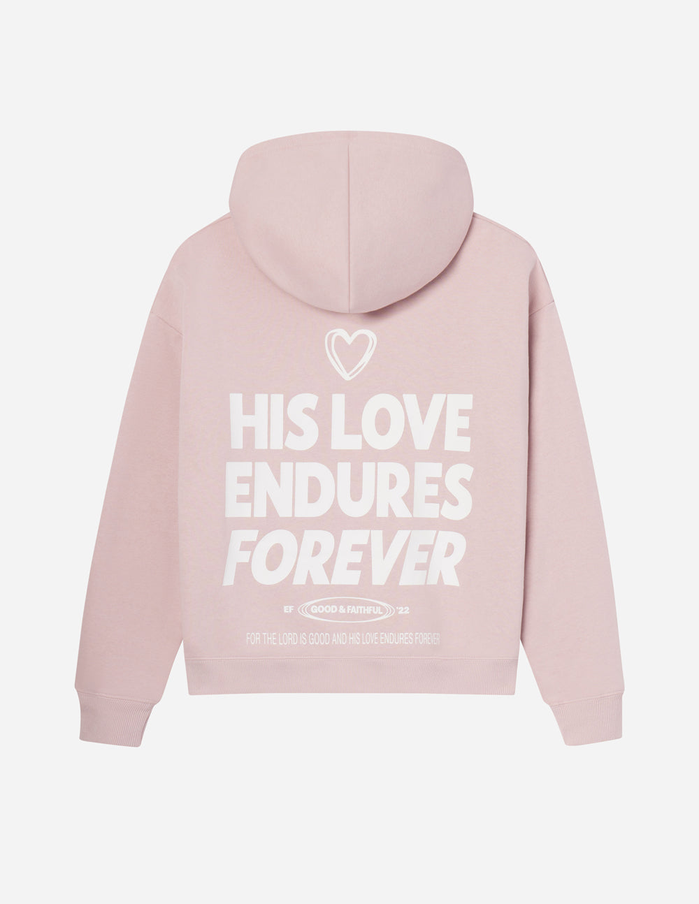 Elevated Faith His Love Endures Forever Unisex Hoodie