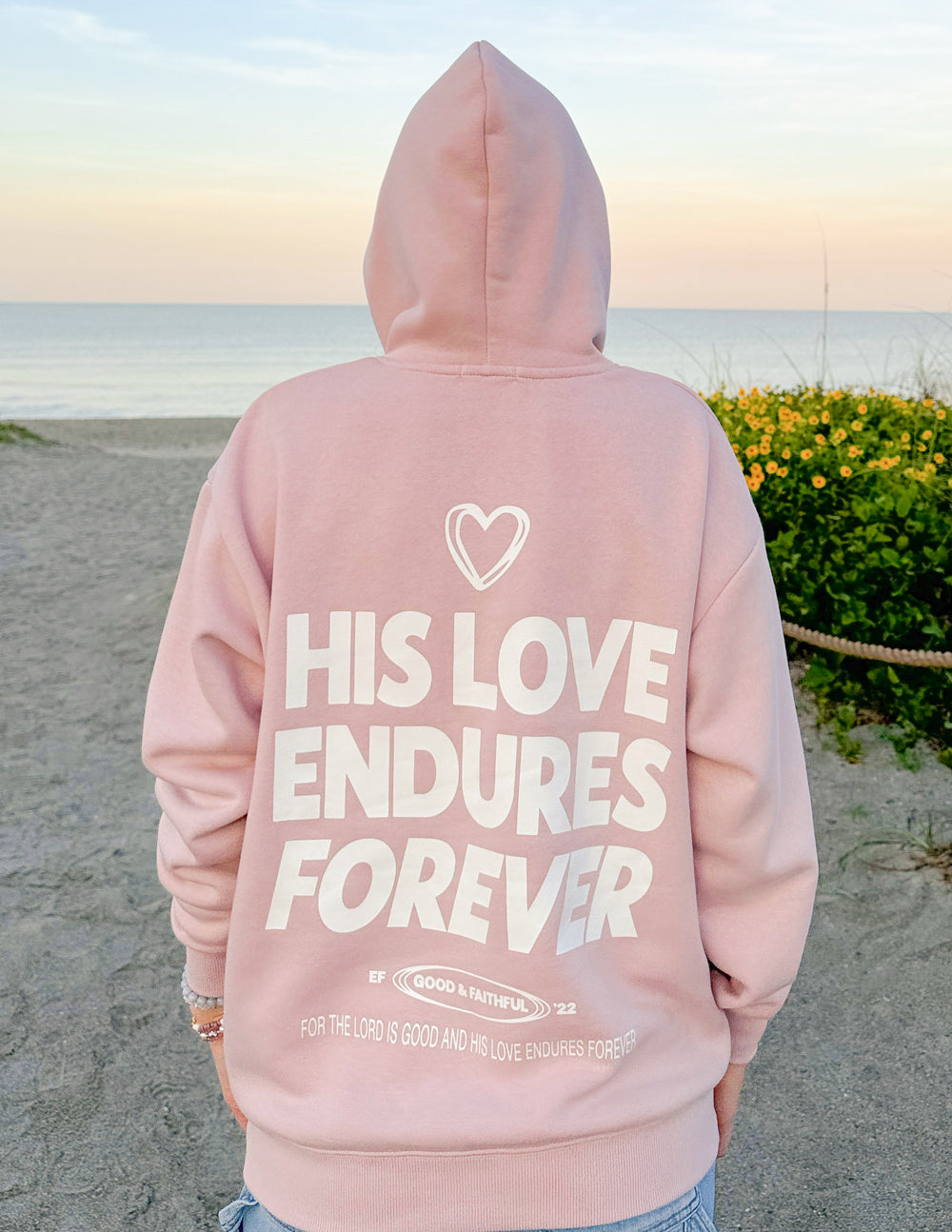 Elevated Faith His Love Endures Forever Unisex Hoodie