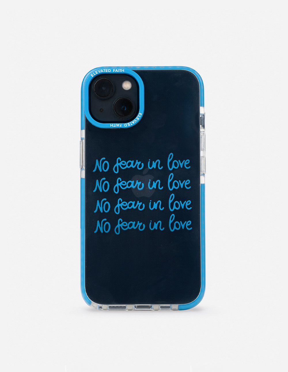 Elevated Faith No Fear in Love Phone Case