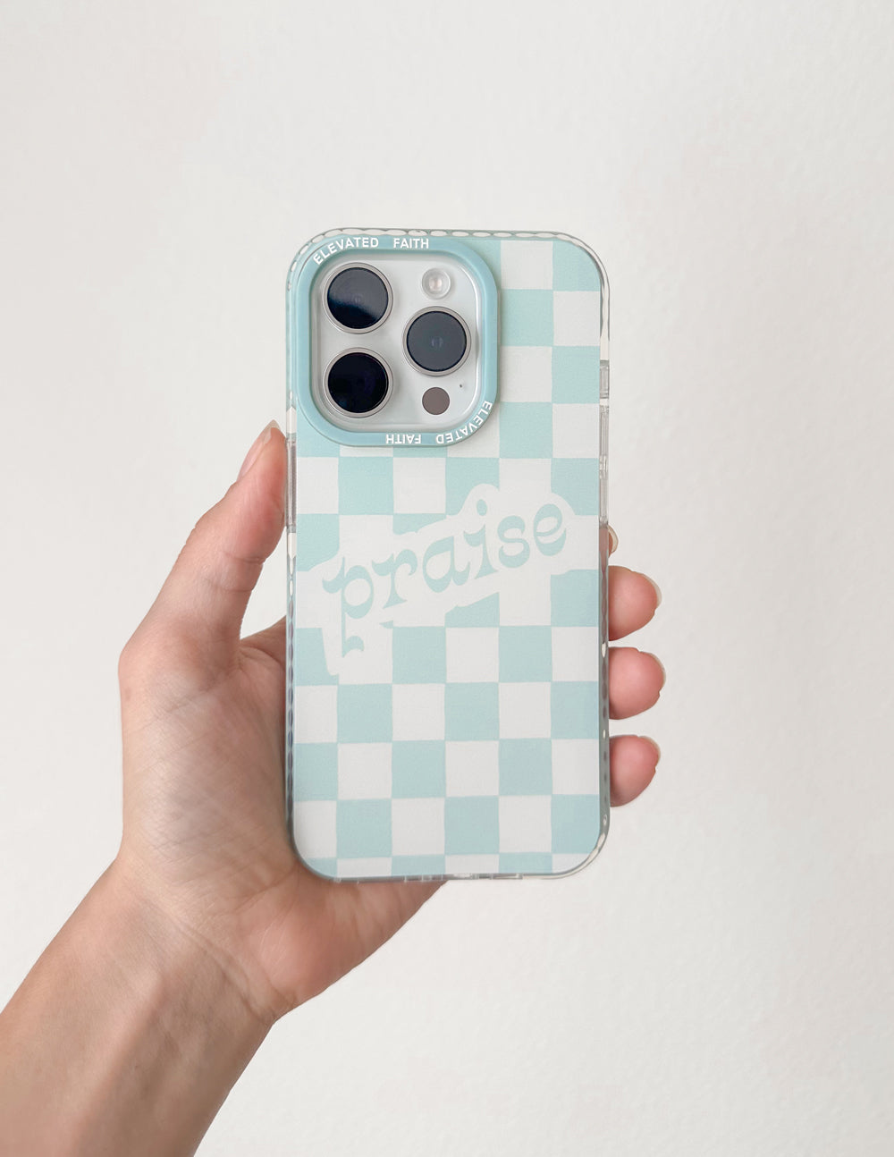 Elevated Faith Praise Phone Case
