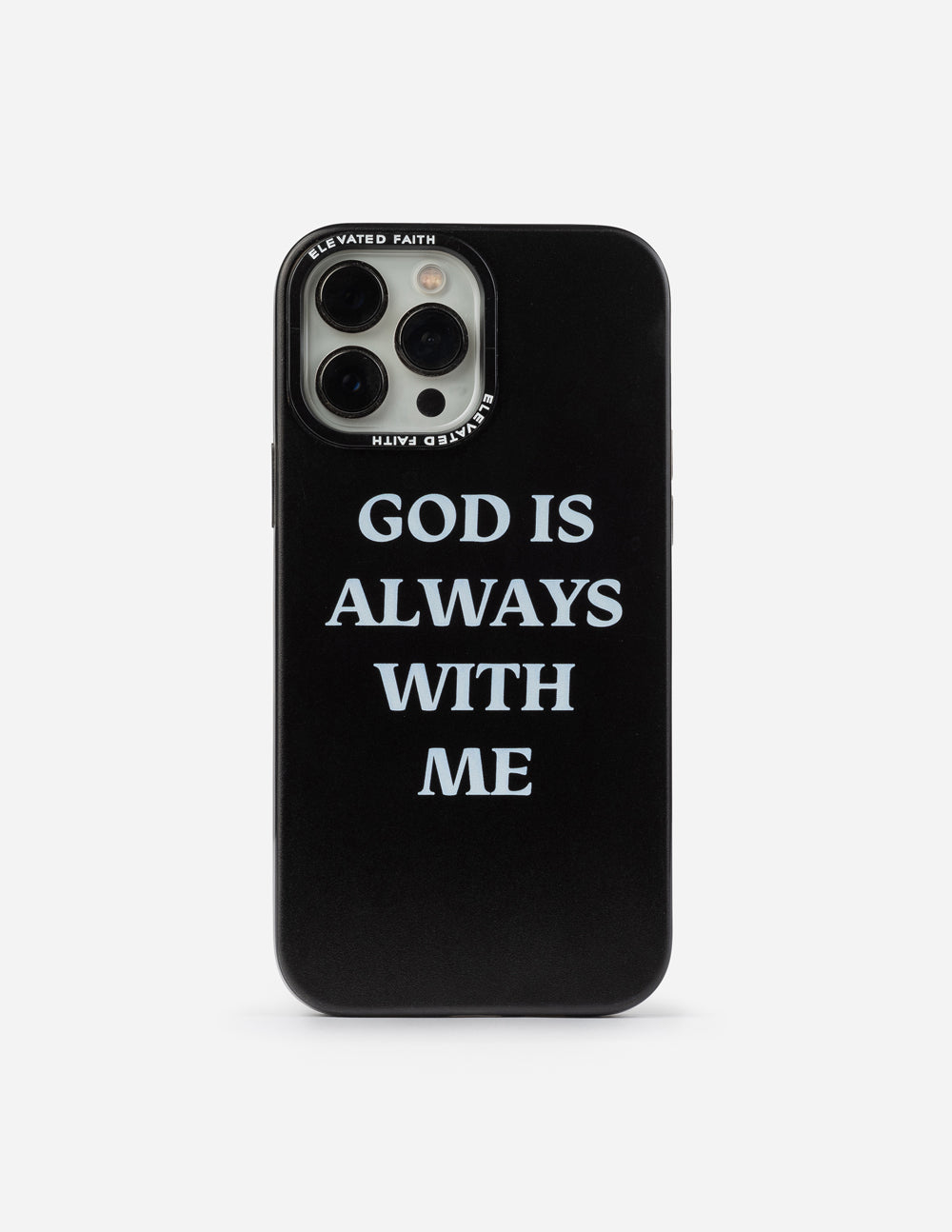 Elevated Faith Black God is Always With Me Phone Case