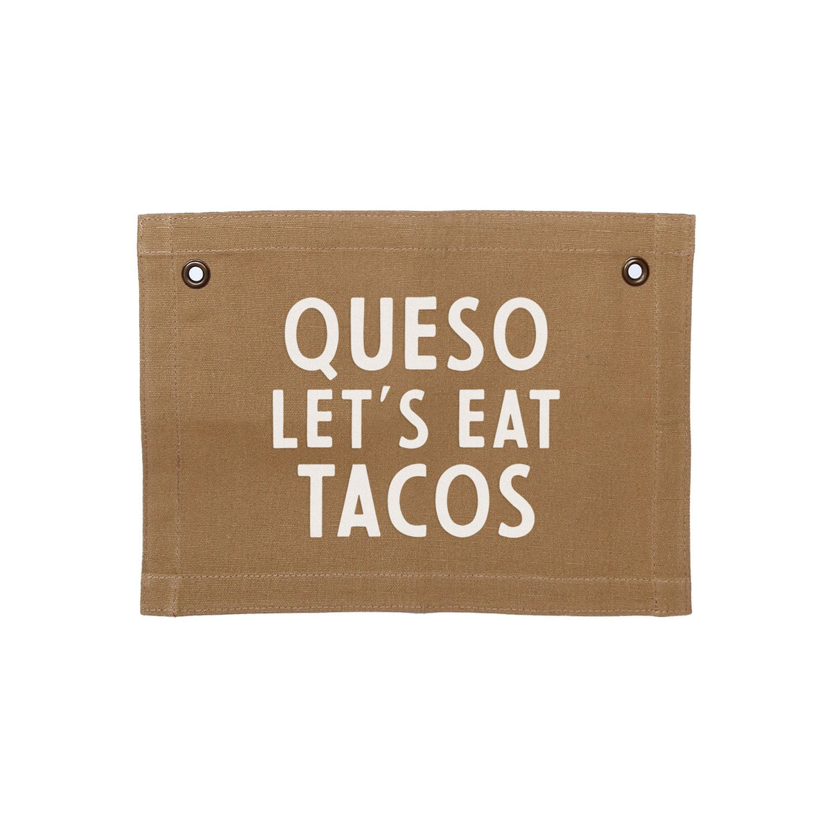 Frankie Jean Queso Let's Eat Tacos Small Canvas Flag