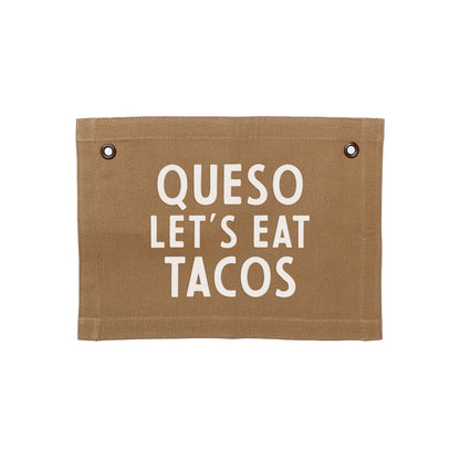 Frankie Jean Queso Let's Eat Tacos Small Canvas Flag