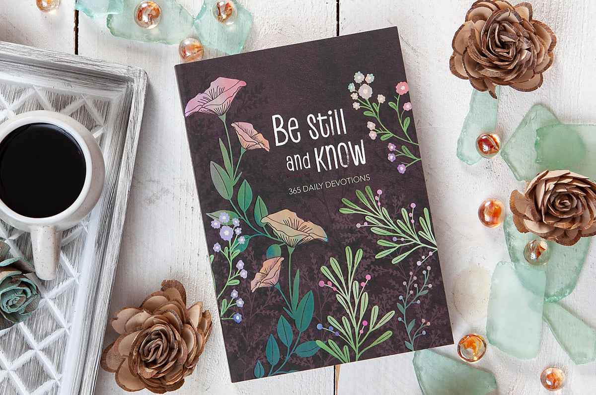 Be Still and Know (Softcover Devotional)