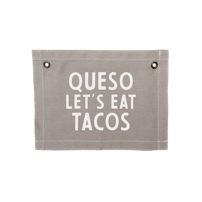 Frankie Jean Queso Let's Eat Tacos Small Canvas Flag