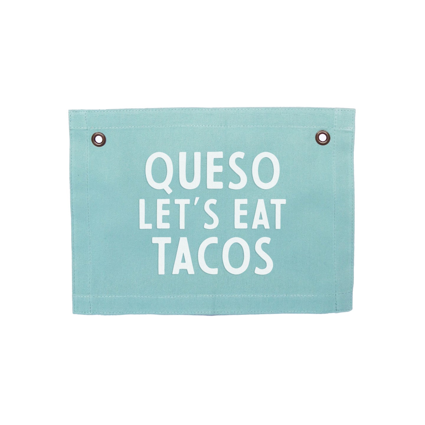 Frankie Jean Queso Let's Eat Tacos Small Canvas Flag