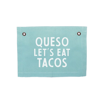 Frankie Jean Queso Let's Eat Tacos Small Canvas Flag