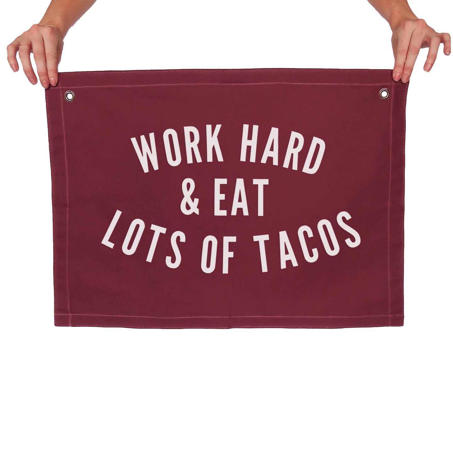 Frankie Jean Work Hard & Eat Lots of Tacos Large Canvas Flag