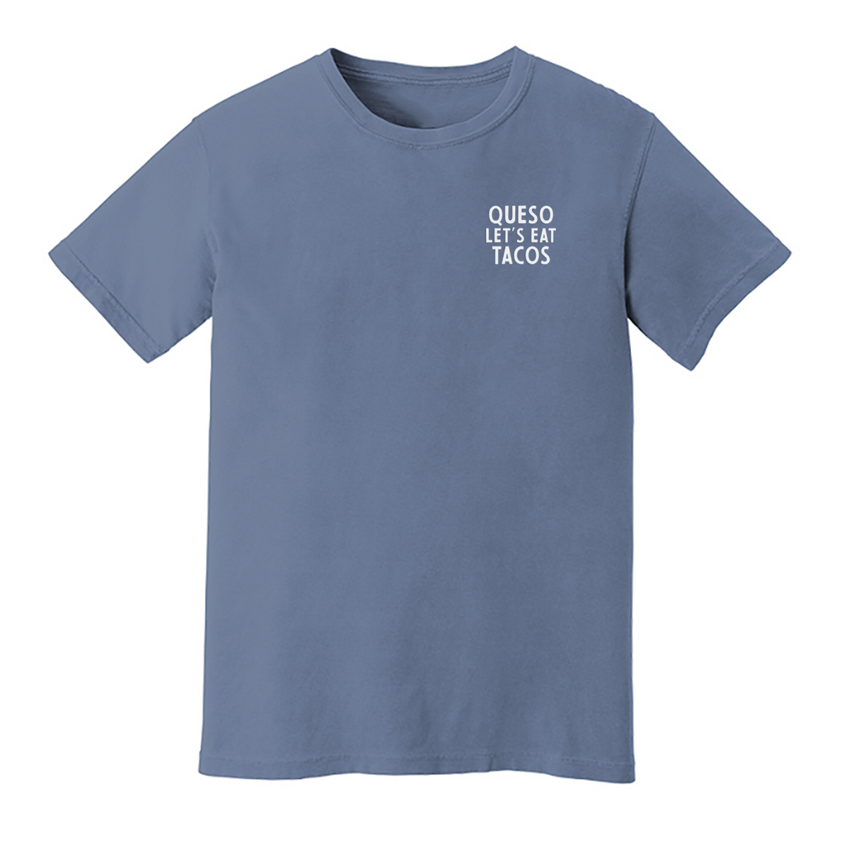 Frankie Jean Queso Let's Eat Tacos Washed Tee