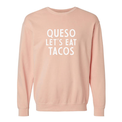 Frankie Jean Queso Let's Eat Tacos Washed Sweatshirt