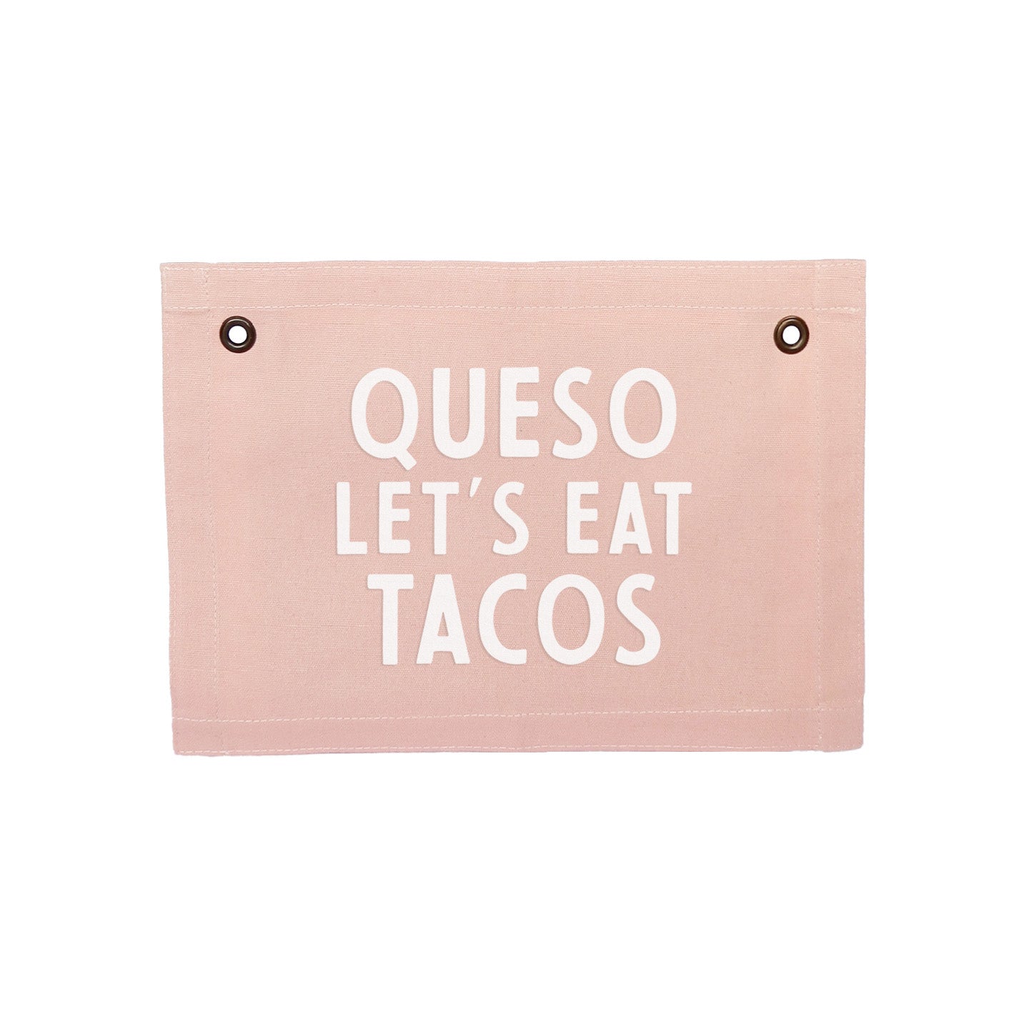 Frankie Jean Queso Let's Eat Tacos Small Canvas Flag