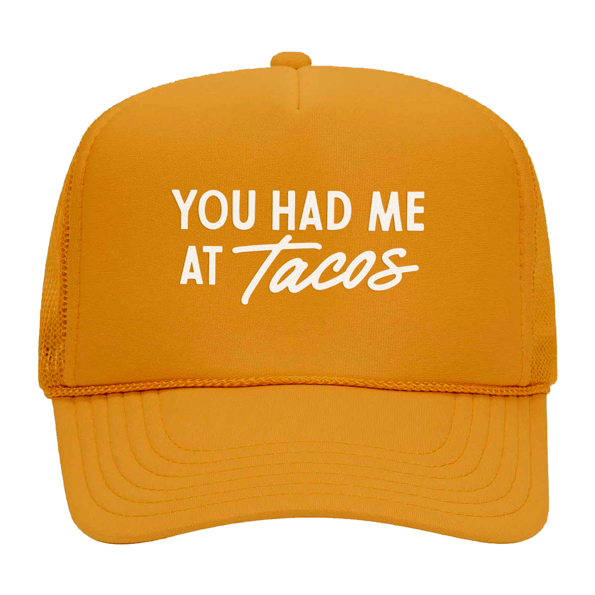 Frankie Jean You Had Me at Tacos Foam Snapback