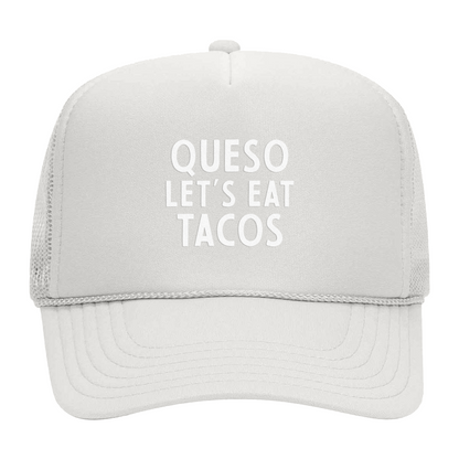 Frankie Jean Queso Let's Eat Tacos Foam Snapback
