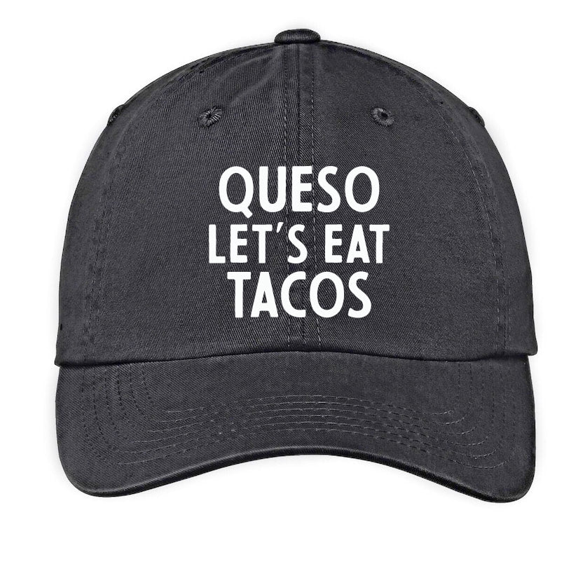 Frankie Jean Queso Let's Eat Tacos Baseball Cap