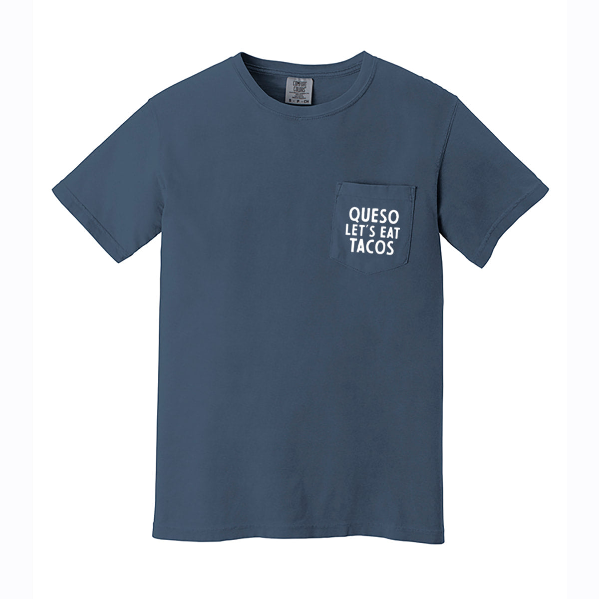 Frankie Jean Queso Let's Eat Tacos Pocket Tee
