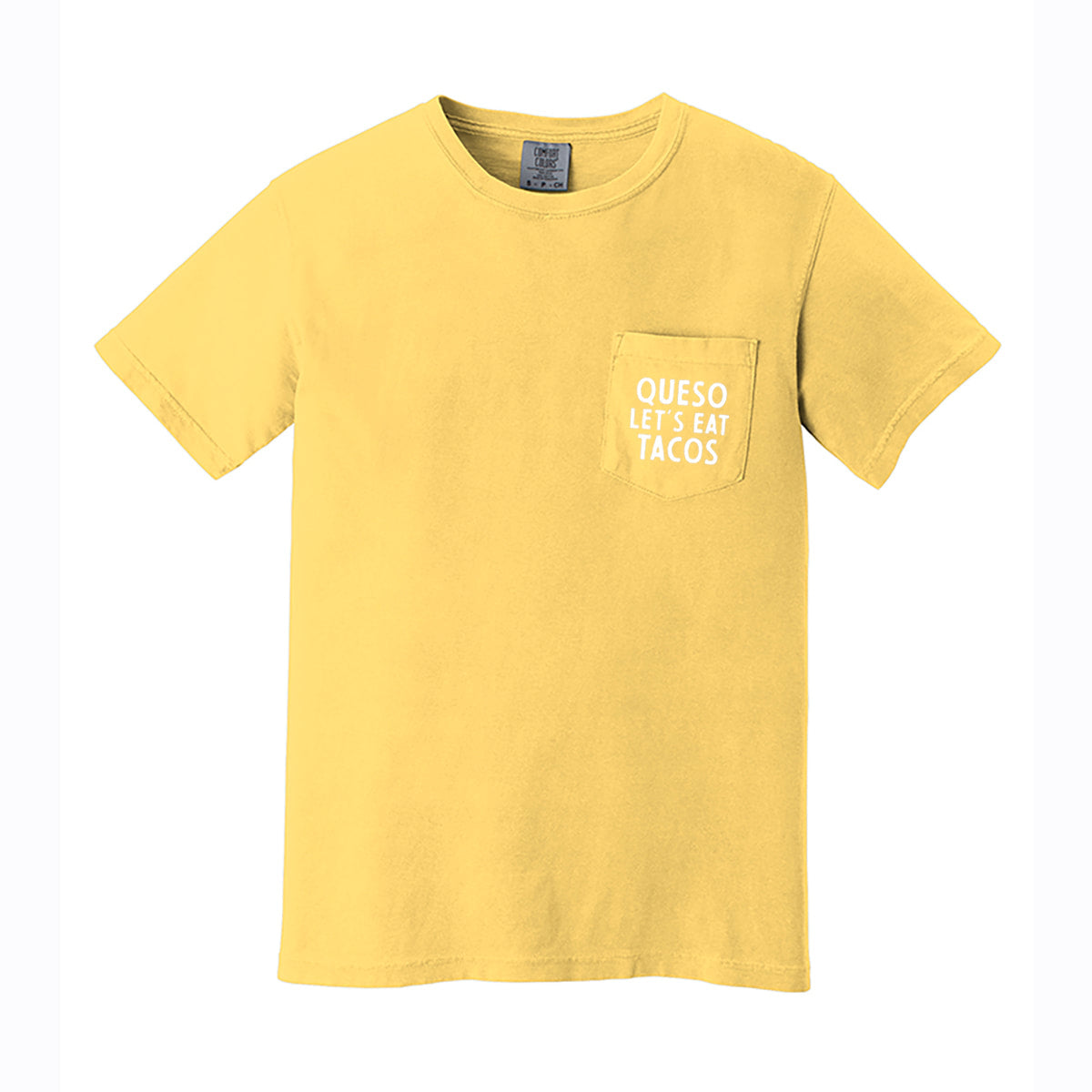 Frankie Jean Queso Let's Eat Tacos Pocket Tee