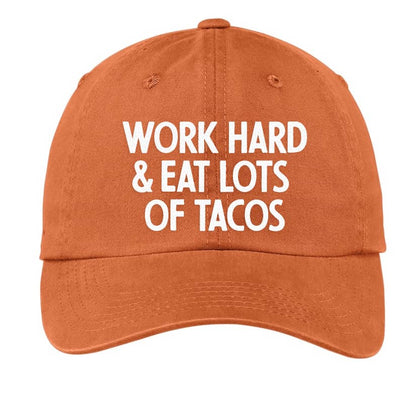 Frankie Jean Work Hard & Eat Lots of Tacos Baseball Cap
