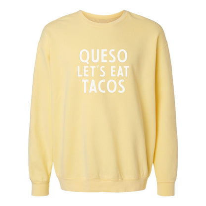 Frankie Jean Queso Let's Eat Tacos Washed Sweatshirt
