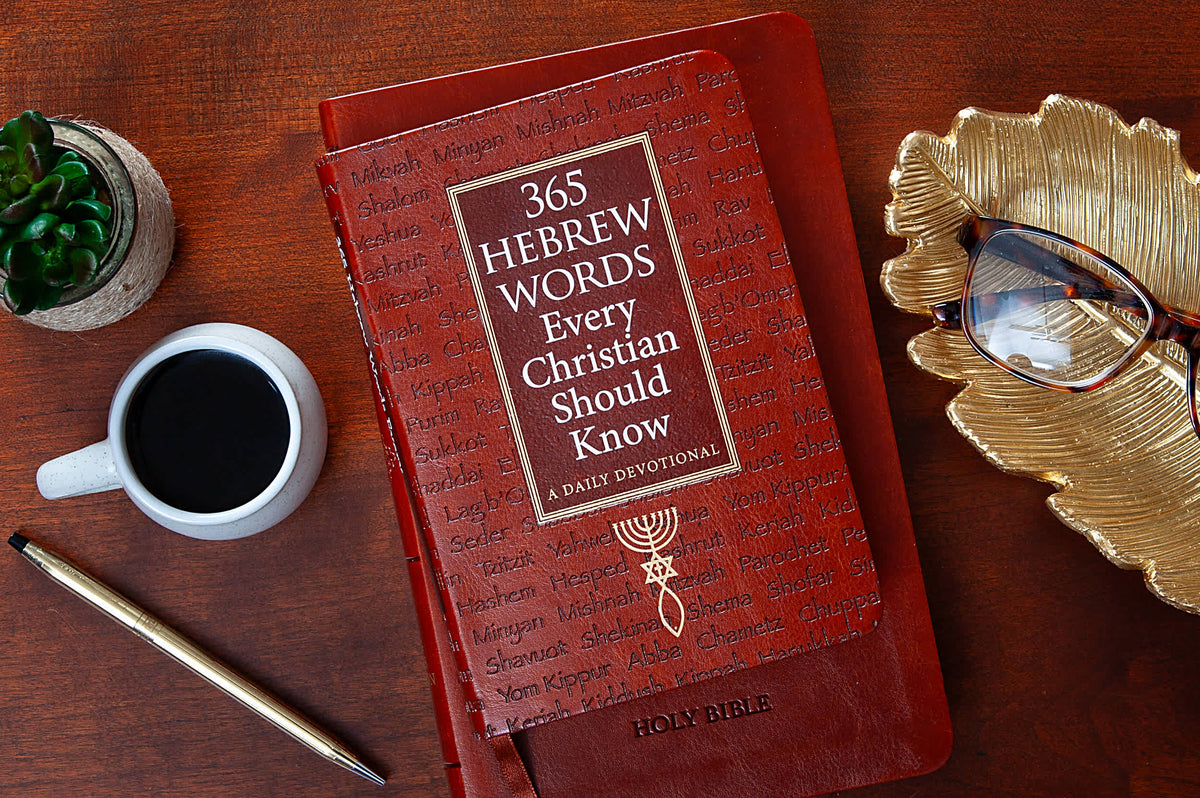 365 Hebrew Words Every Christian Should Know